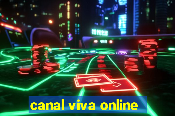 canal viva online